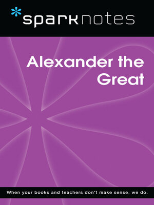 cover image of Alexander the Great (SparkNotes Biography Guide)